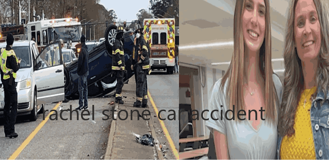 Rachel Stone Car Accident
