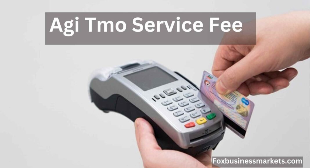 Agi Tmo Service Fee