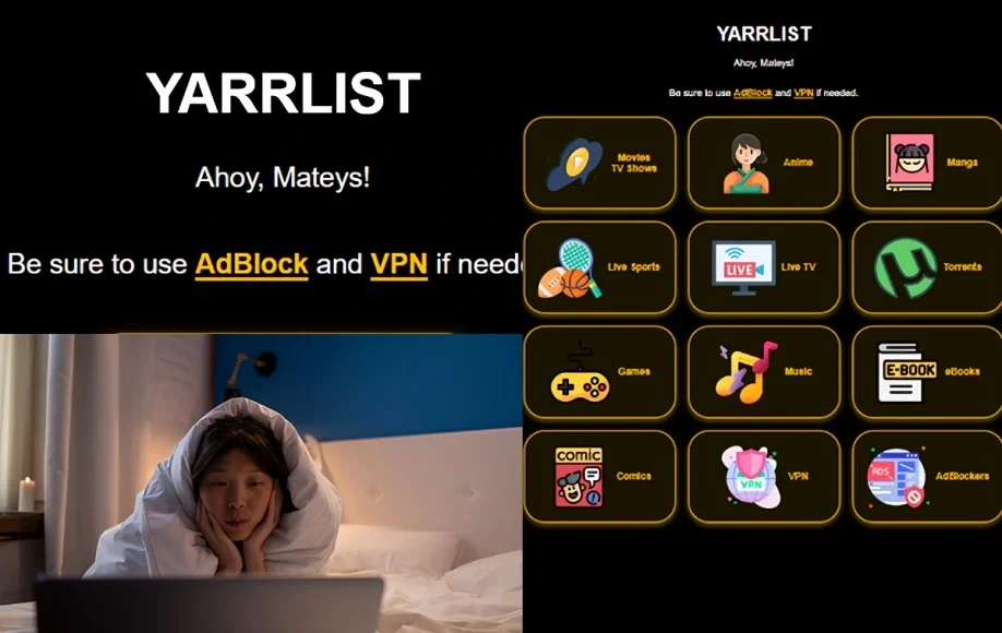 Yarrlist website interface featuring categories like Movies, Anime, Manga, Live Sports, Torrents, eBooks, and more, with a person under a blanket watching a laptop
