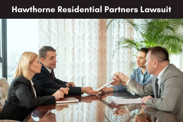 Hawthorne Residential Partners Lawsuit Hawthorne Residential Partners Lawsuit image showing tense business meeting with legal documents exchanged across a table.