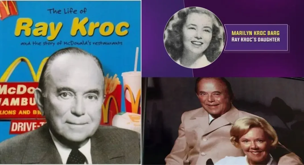Who Was Marilyn Kroc Barg? Ray Kroc’s Daughter & Her Legacy