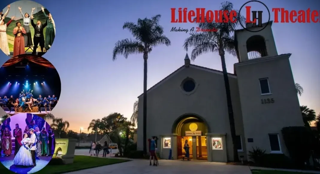 LifeHouse Theater Redlands | Shows, Tickets & Visitor Guide 2025