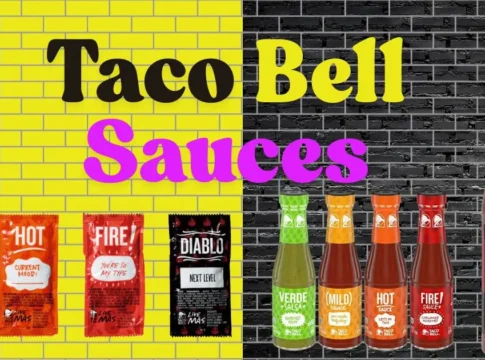 Taco Bell Sauces Menu: Complete Guide (Flavors, Uses, Buying & Tips) 2025