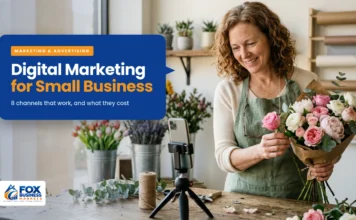 Digital Marketing for Small Business: What Works and What It Costs Digital marketing for small business featured image showing a flower shop owner filming a social media video of a bouquet on her phone