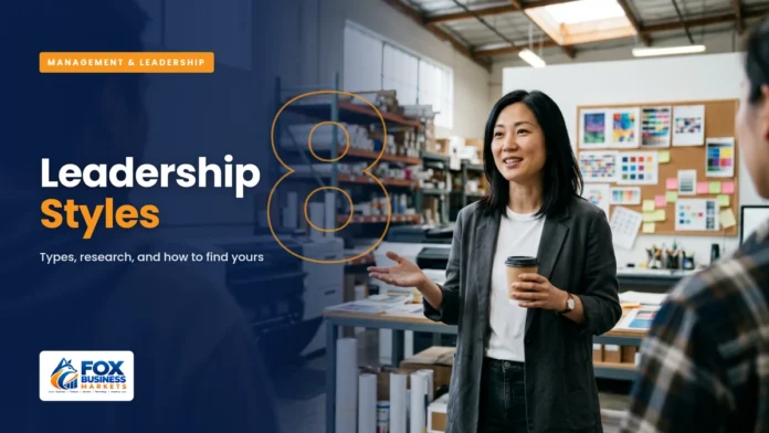 Leadership Styles: Types, Examples, and How to Find Yours Leadership styles featured image showing a manager leading a morning team huddle in a print shop